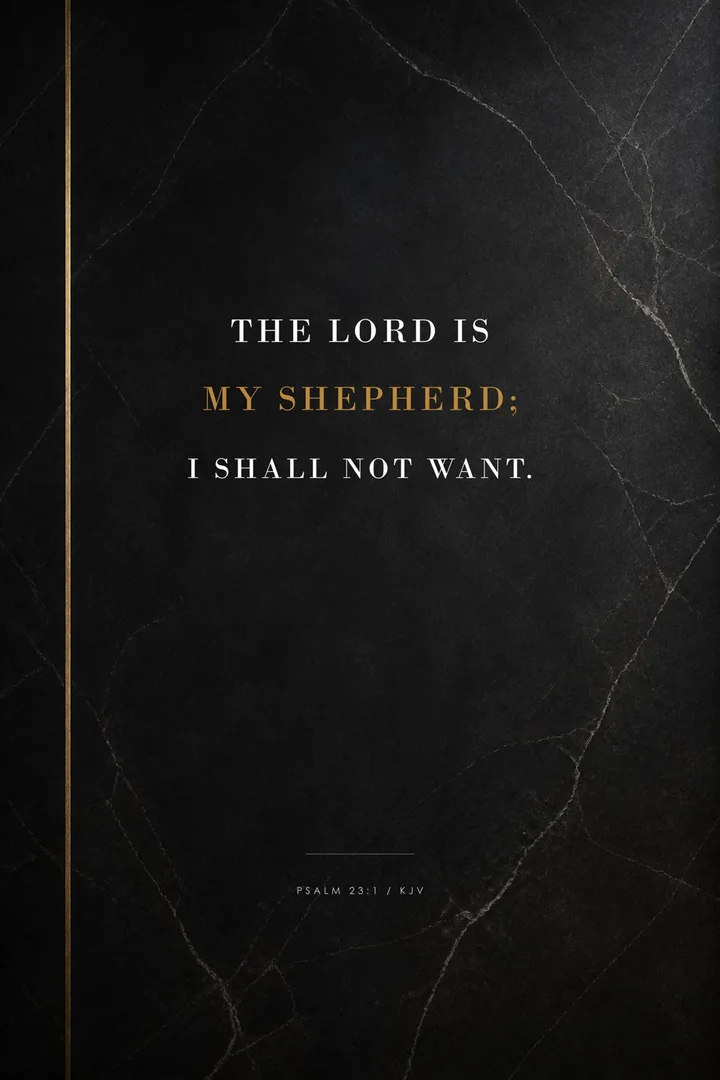The Lord Is My Shepherd: THE LORD IS MY SHEPHERD; I SHALL NOT WANT.